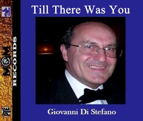 Till There Was You – Reorchestrated by Giovanni Di Stefano